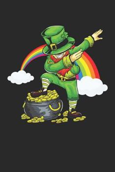 Dabbing Leprechaun: Journal, College Ruled Lined Paper, 120 pages, 6 x 9