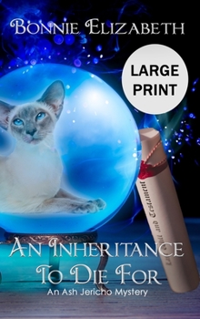 Hardcover An Inheritance to Die For [Large Print] Book