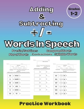 Paperback Adding & Subtracting Words in Speech Book