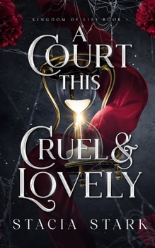 Paperback A Court This Cruel and Lovely Book