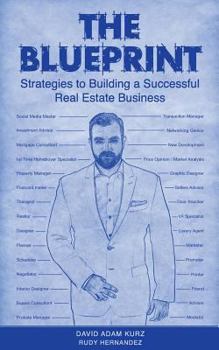 Paperback The Blueprint: Strategies for Building a Successful Real Estate Business Book