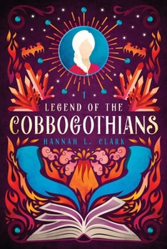 Paperback Legend of the Cobbogothians Book
