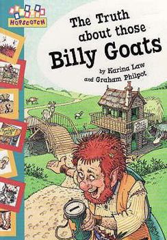 Paperback The Truth about Those Billy Goats. by Karina Law and Graham Philpot Book