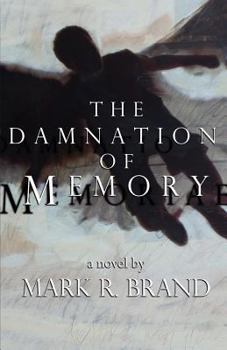 Paperback The Damnation of Memory Book