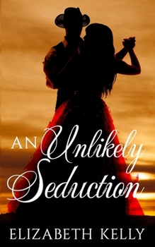 Paperback An Unlikely Seduction Book