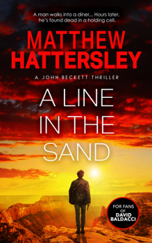 Paperback A Line in the Sand: A John Beckett Thriller Book