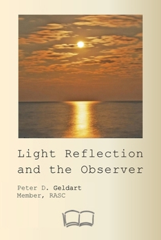 Paperback Light Reflection and the Observer Book