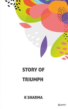 Paperback Story of Triumph Book