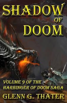 Shadow of Doom - Book #9 of the Harbinger of Doom Saga