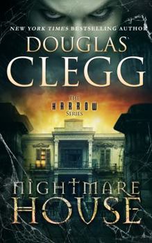 Nightmare House - Book #1 of the Harrow House
