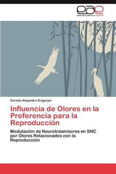 Paperback Influencia de Olores en la Preferencia para la Reproducción [Spanish] Book