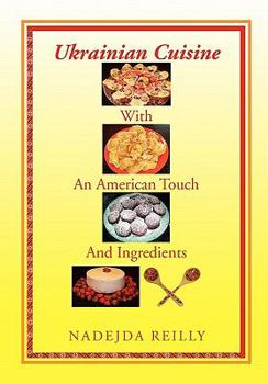 Paperback Ukrainian Cuisine with an American Touch and Ingredients Book