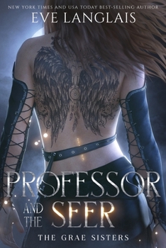 Professor and the Seer (The Grae Sisters)