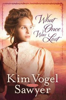 What Once Was Lost - Book #1 of the What Once Was Lost
