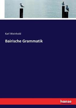 Paperback Bairische Grammatik [German] Book