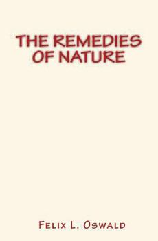 Paperback The Remedies of Nature Book