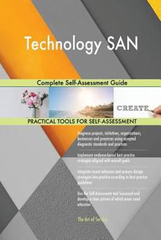 Paperback Technology SAN Complete Self-Assessment Guide Book