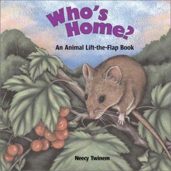Paperback Who's Home?: An Animal Lift-The-Flap Book