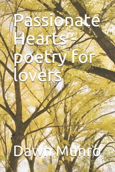 Paperback Passionate Heart: poetry for lovers Book