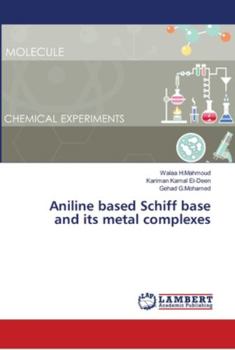 Paperback Aniline based Schiff base and its metal complexes Book