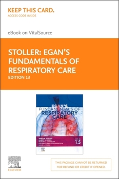 Egan's Fundamentals of Respiratory Care - Elsevier eBook on Vitalsource (Retail Access Card): Egan's Fundamentals of Respiratory Care - Elsevier eBook