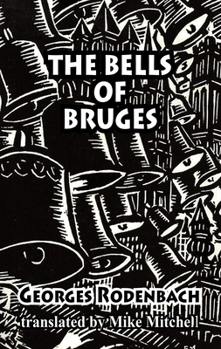 Bells of Bruges (Dedalus European Classics)