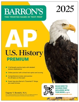 Paperback AP U.S. History Premium, 2025: Prep Book with 5 Practice Tests + Comprehensive Review + Online Practice Book