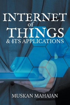 Paperback Internet of Things & Its Applications Book
