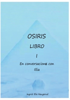 Paperback osiris libro 1 [Spanish] Book