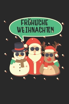Fröhliche Weihnachten: Tagebuch, Notizbuch, Buch 100 linierte Seiten im Softcover für alles, was man sich notieren und nicht vergessen möchte (German Edition)