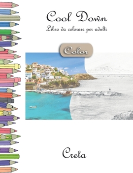 Paperback Cool Down [Color] - Libro da colorare per adulti: Creta [Italian] Book