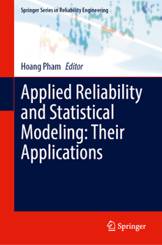 Hardcover Applied Reliability and Statistical Modeling: Their Applications Book