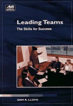 Paperback Leading Teams: The Skills for Success Book