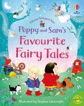 Poppy and Sam's Favourite Fairy Tales (Farmyard Tales Poppy and Sam): 1 - Book  of the Poppy and Sam