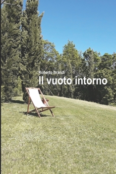 Paperback Il vuoto intorno [Italian] Book