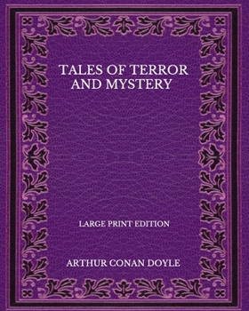 Paperback Tales Of Terror And Mystery - Large Print Edition Book