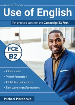 Paperback Use of English: Ten practice tests for the Cambridge B2 First Book