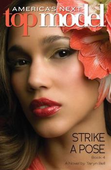 Mass Market Paperback America's Next Top Model #4: Strike a Pose Book
