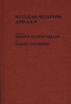 Hardcover Nuclear Weapons and Law Book