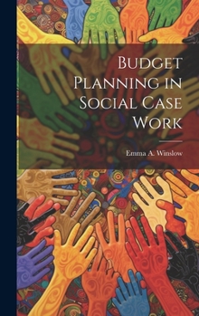 Hardcover Budget Planning in Social Case Work Book