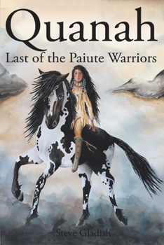 Paperback Quanah: Last of the Paiute Warriors Book