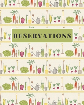 Paperback Reservations: Restaurant Reservation Book - Guest Booking Diary - Hostess Table Log Journal - Record and Tracking for Restaurants, G Book