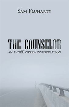 Paperback The_Counselor: An Angel Vierra Investigation Book