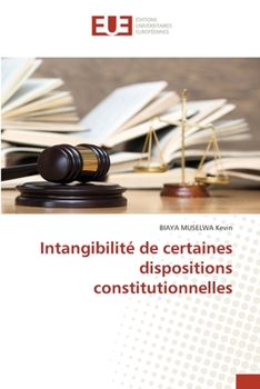 Paperback Intangibilité de certaines dispositions constitutionnelles [French] Book