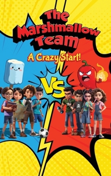 Hardcover The Marshmallow Team: A Crazy start! Book