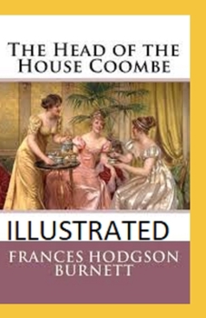 Paperback The Head of the House of Coombe Illustrated Book