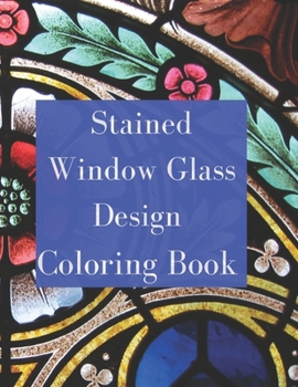 Paperback Stained Glass Coloring Book: Stained Glass Window Coloring Book