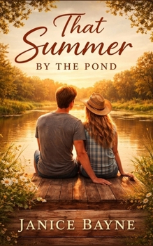 Paperback That Summer by the Pond: A First Love Story Book
