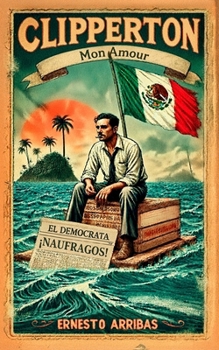 Paperback Clipperton Mon Amour [Spanish] Book