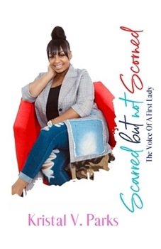 Paperback Scarred but not Scorned Book